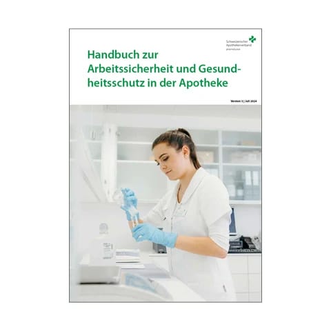 Leitfaden zur Arbeitssicherheit in der Apotheke Leitfaden zur Arbeitssicherheit in der Apotheke